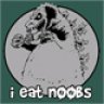 I eat n00bs